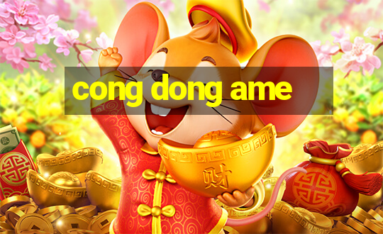 cong dong ame