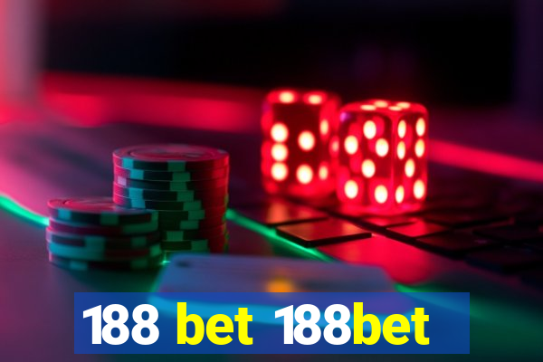 188 bet 188bet