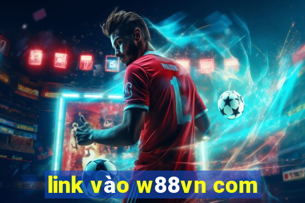 link vào w88vn com