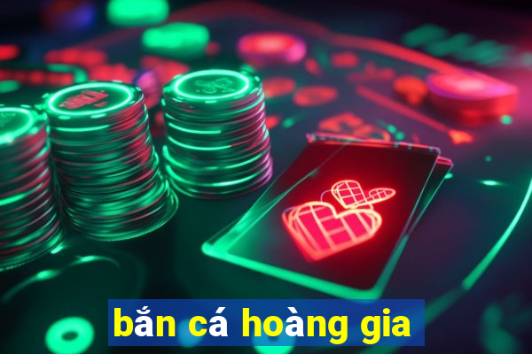 bắn cá hoàng gia