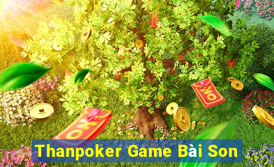 Thanpoker Game Bài Son