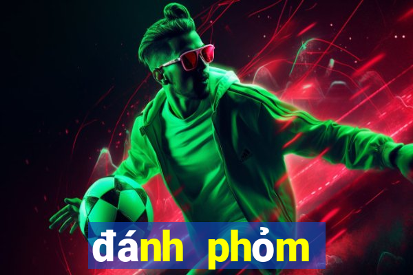 đánh phỏm miễn phí