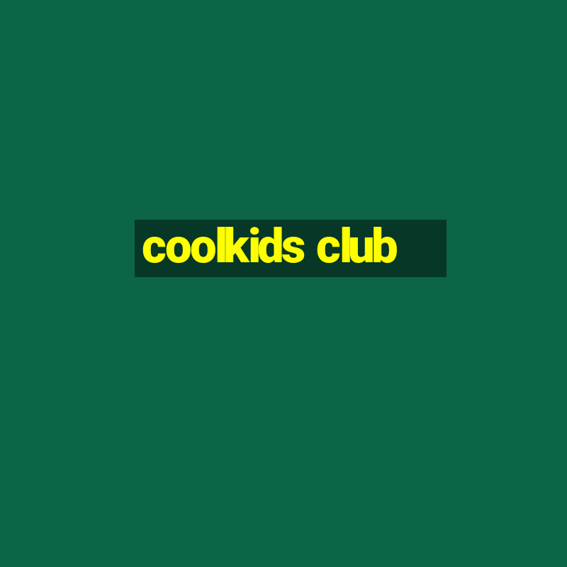 coolkids club