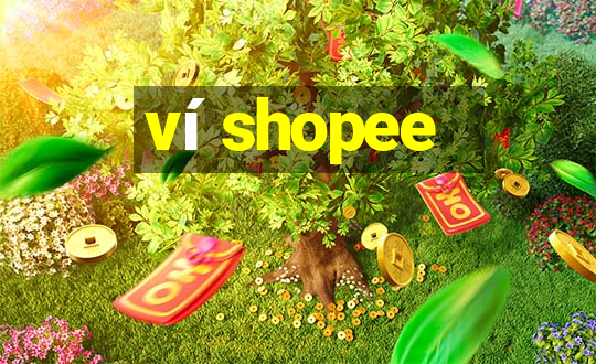 ví shopee