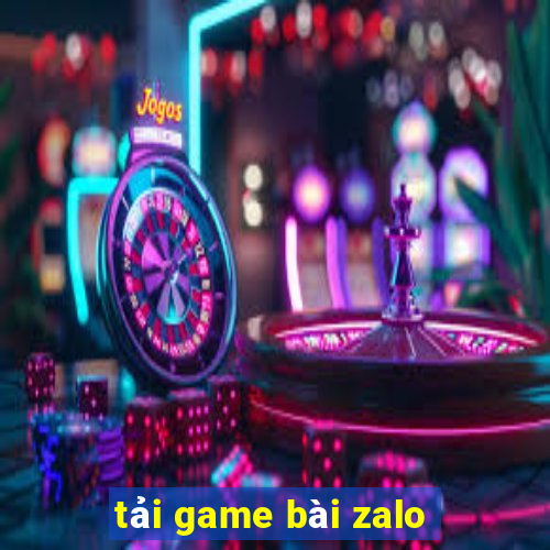 tải game bài zalo