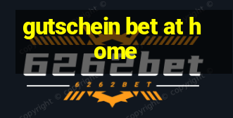 gutschein bet at home