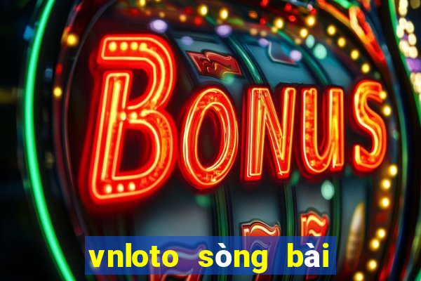 vnloto sòng bài trực tuyến