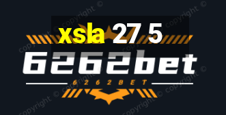 xsla 27 5