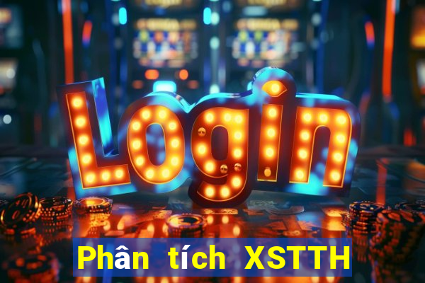 Phân tích XSTTH ngày thứ sáu