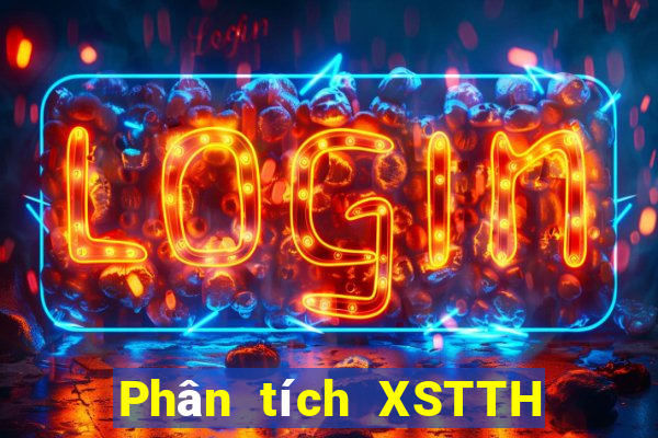 Phân tích XSTTH ngày thứ sáu