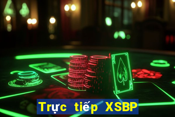 Trực tiếp XSBP ngày 22