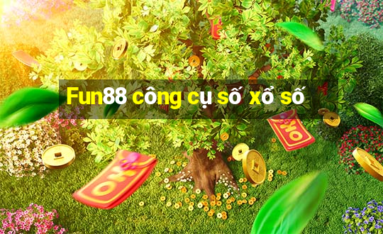 Fun88 công cụ số xổ số