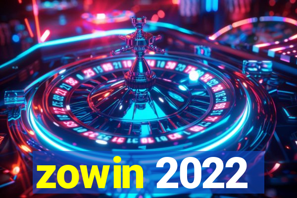 zowin 2022