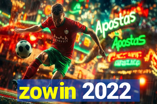 zowin 2022