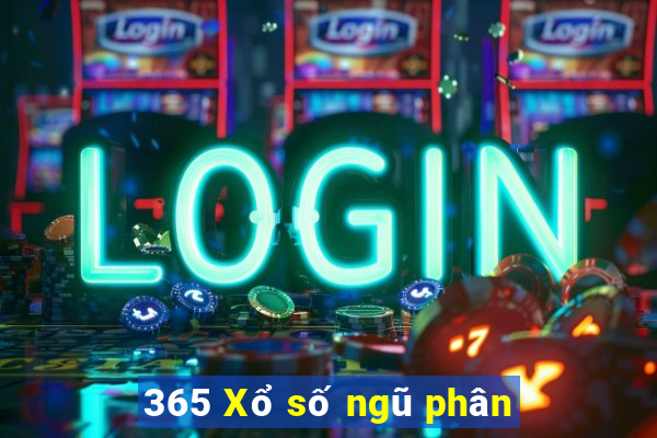 365 Xổ số ngũ phân