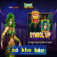 có kho báu huyền thoại