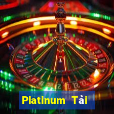 Platinum Tải xuống và cài đặt