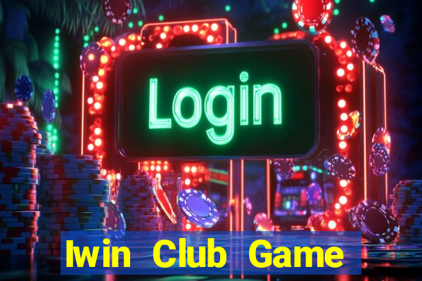 Iwin Club Game Bài 52Play