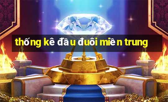 thống kê đầu đuôi miền trung