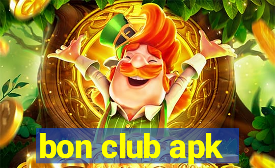 bon club apk