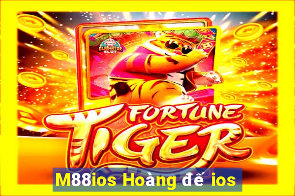 M88ios Hoàng đế ios