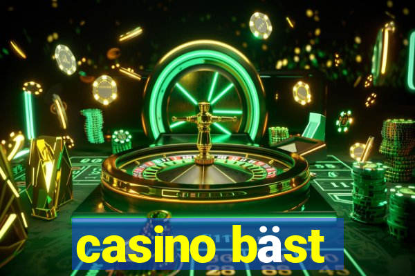 casino bäst