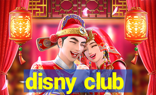 disny club