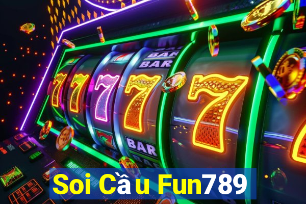 Soi Cầu Fun789