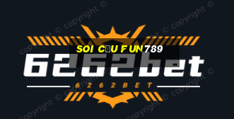 Soi Cầu Fun789