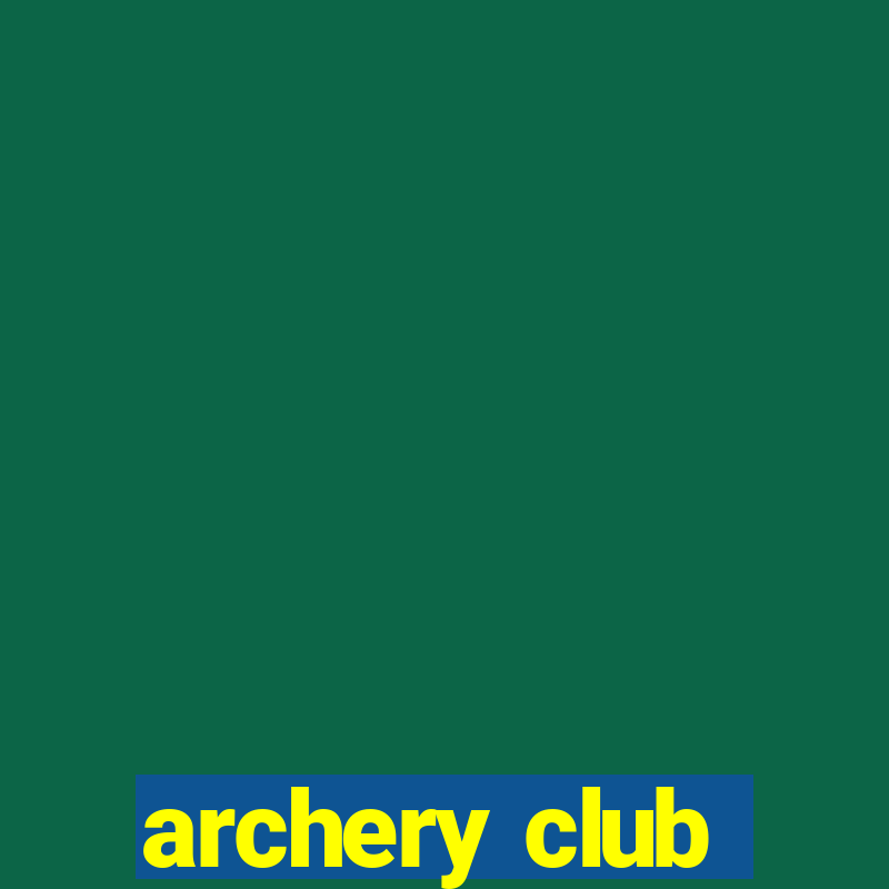 archery club