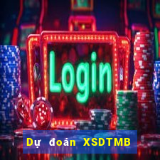 Dự đoán XSDTMB ngày 7