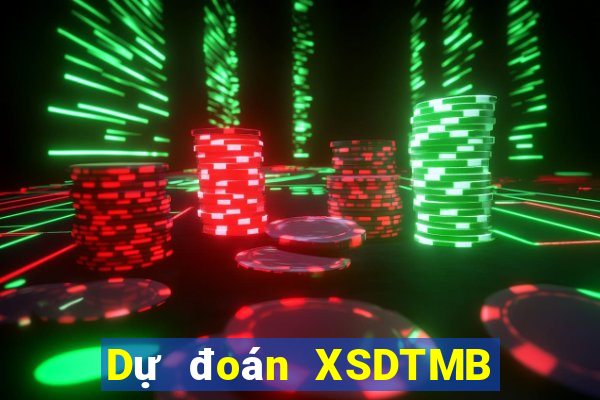 Dự đoán XSDTMB ngày 7