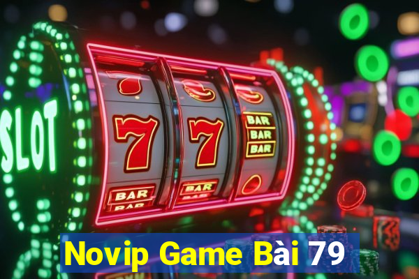 Novip Game Bài 79