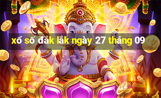 xổ số đắk lắk ngày 27 tháng 09