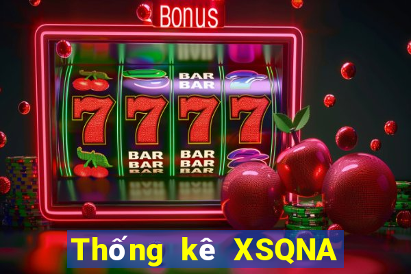 Thống kê XSQNA ngày 27