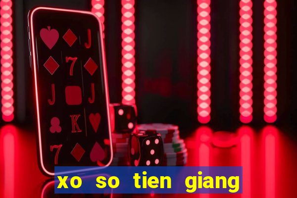 xo so tien giang 24 4