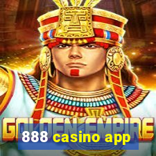 888 casino app