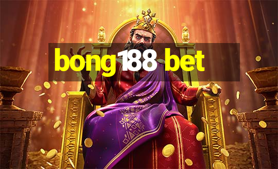 bong188 bet