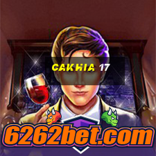 cakhia 17