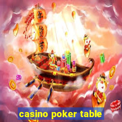 casino poker table