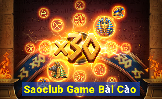 Saoclub Game Bài Cào