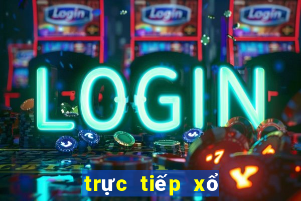 trực tiếp xổ số hà