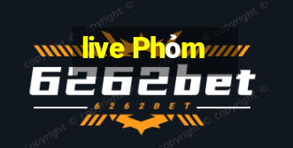 live Phỏm