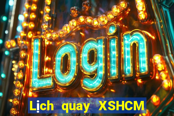 Lịch quay XSHCM Thứ 7