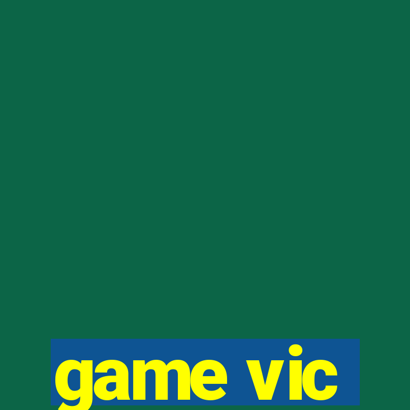 game vic