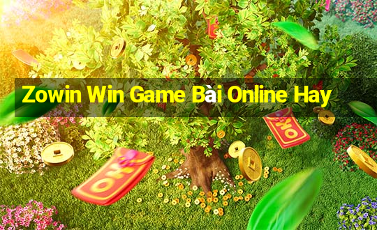 Zowin Win Game Bài Online Hay