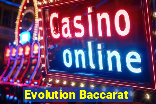 Evolution Baccarat