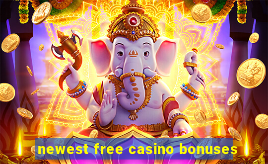 newest free casino bonuses