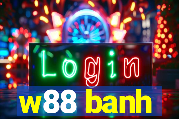 w88 banh