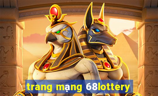 trang mạng 68lottery